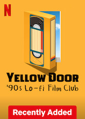 Yellow Door: '90s Lo-fi Film Club poster